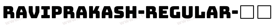 RaviPrakash-Regular字体转换
