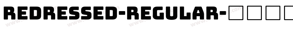 Redressed-Regular字体转换