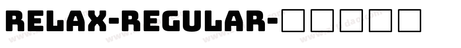 Relax-Regular字体转换