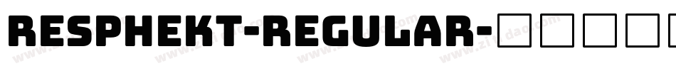Resphekt-Regular字体转换
