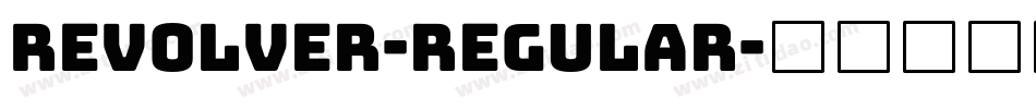 Revolver-Regular字体转换