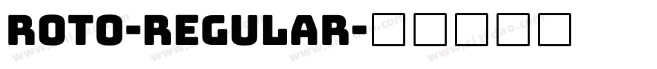 Roto-Regular字体转换