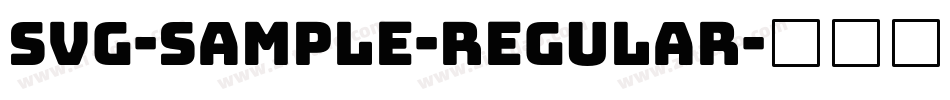 SVG-sample-Regular字体转换