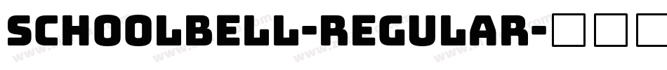 Schoolbell-Regular字体转换