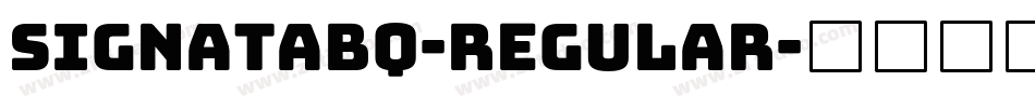 SignataBQ-Regular字体转换