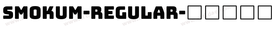 Smokum-Regular字体转换