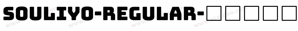 Souliyo-Regular字体转换