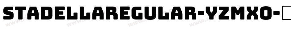 StadellaRegular-YzMXO字体转换