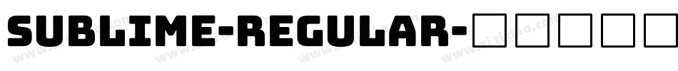 Sublime-Regular字体转换