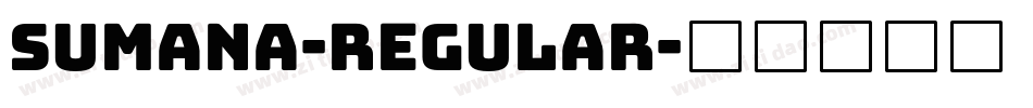 Sumana-Regular字体转换