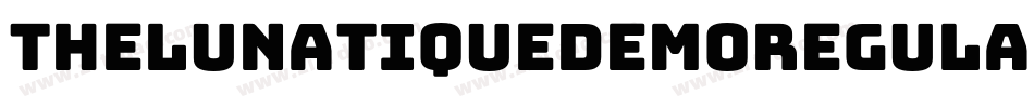 ThelunatiquedemoRegular-KjWZ字体转换
