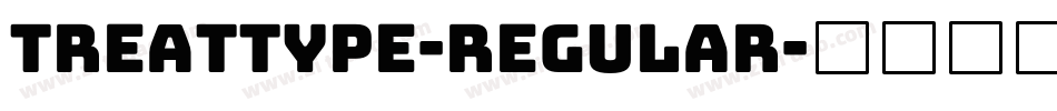 Treattype-Regular字体转换