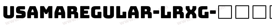 UsamaRegular-LrxG字体转换