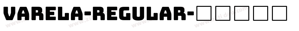 Varela-Regular字体转换