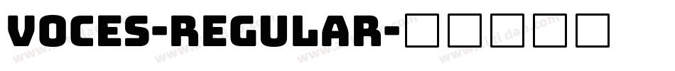 Voces-Regular字体转换