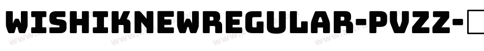 WishIKnewRegular-PvzZ字体转换