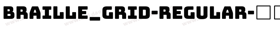braille_grid-Regular字体转换