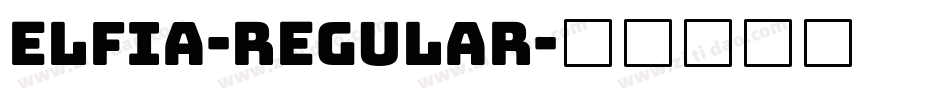elfia-Regular字体转换