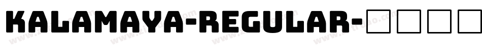 kalamaya-Regular字体转换