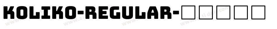 koliko-Regular字体转换