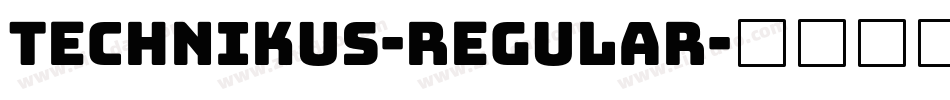 technikus-Regular字体转换