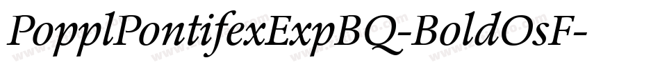PopplPontifexExpBQ-BoldOsF字体转换