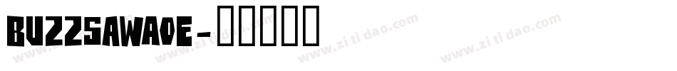 BuzzSawAOE字体转换