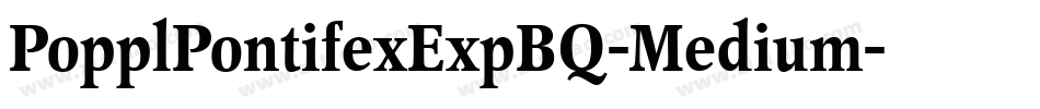 PopplPontifexExpBQ-Medium字体转换