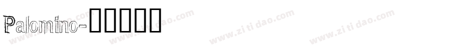 Palomino字体转换