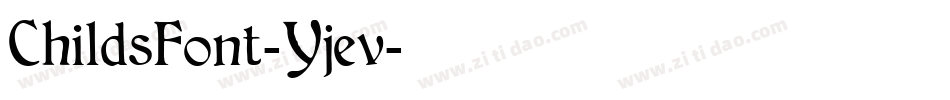ChildsFont-Yjev字体转换