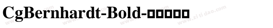 CgBernhardt-Bold字体转换