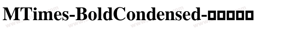 MTimes-BoldCondensed字体转换