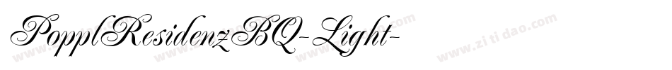 PopplResidenzBQ-Light字体转换