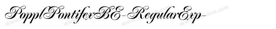 PopplPontifexBE-RegularExp字体转换