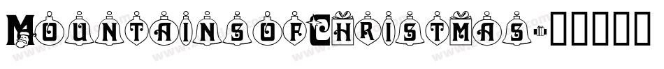MountainsofChristmas字体转换