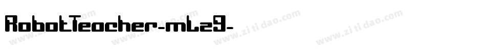 RobotTeacher-mLz9字体转换