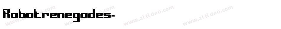 Robotrenegades字体转换