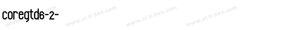 coregtd6-2字体转换