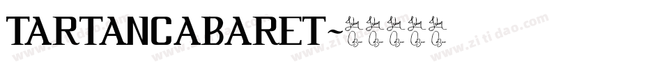 TartanCabaret字体转换