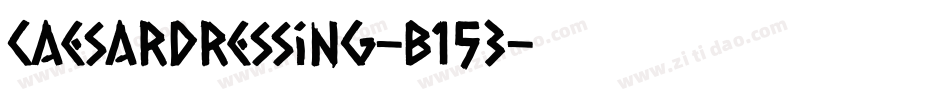 CaesarDressing-B153字体转换
