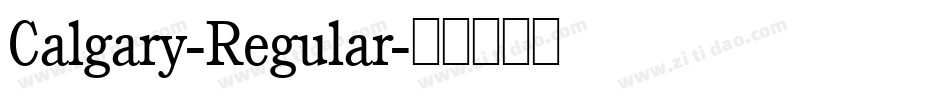 Calgary-Regular字体转换