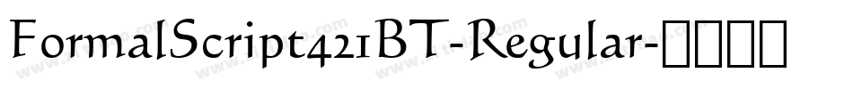 FormalScript421BT-Regular字体转换