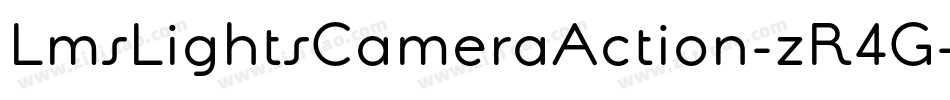 LmsLightsCameraAction-zR4G字体转换