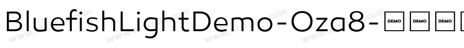 BluefishLightDemo-Oza8字体转换