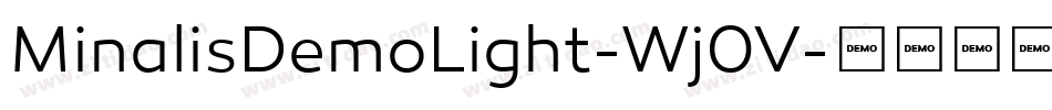 MinalisDemoLight-Wj0V字体转换