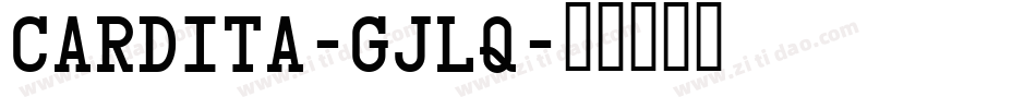 Cardita-gJlq字体转换