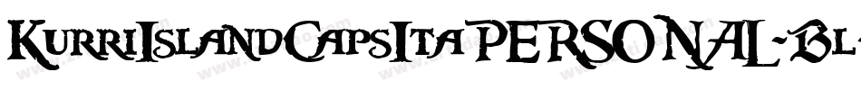 KurriIslandCapsItaPERSONAL-Bl字体转换