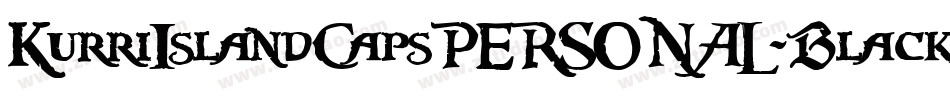 KurriIslandCapsPERSONAL-Black字体转换