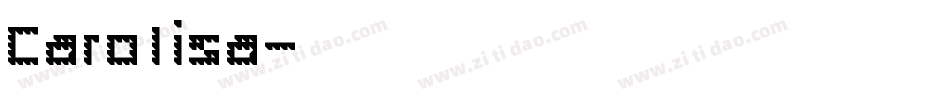 Carolisa字体转换