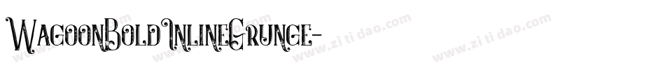 WagoonBoldInlineGrunge字体转换